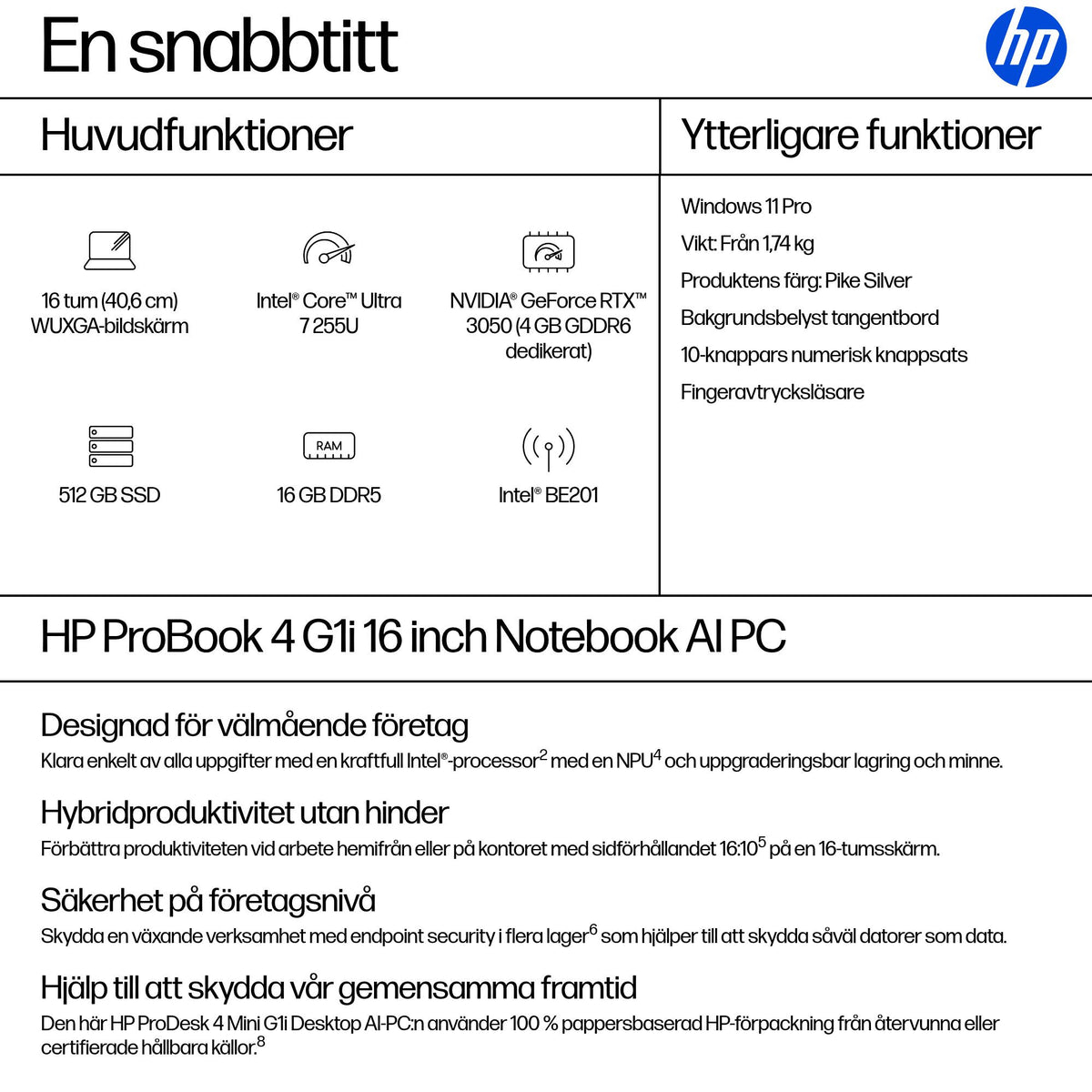 HP ProBook 4 G1i AI PC Intel Core Ultra 7 255U Bärbar dator 40,6 cm (16") WUXGA 16 GB DDR5-SDRAM 512 GB SSD Wi-Fi 7 (802.11be) Windows 11 Pro Silver